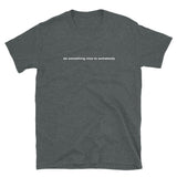 "do something nice to somebody" tee